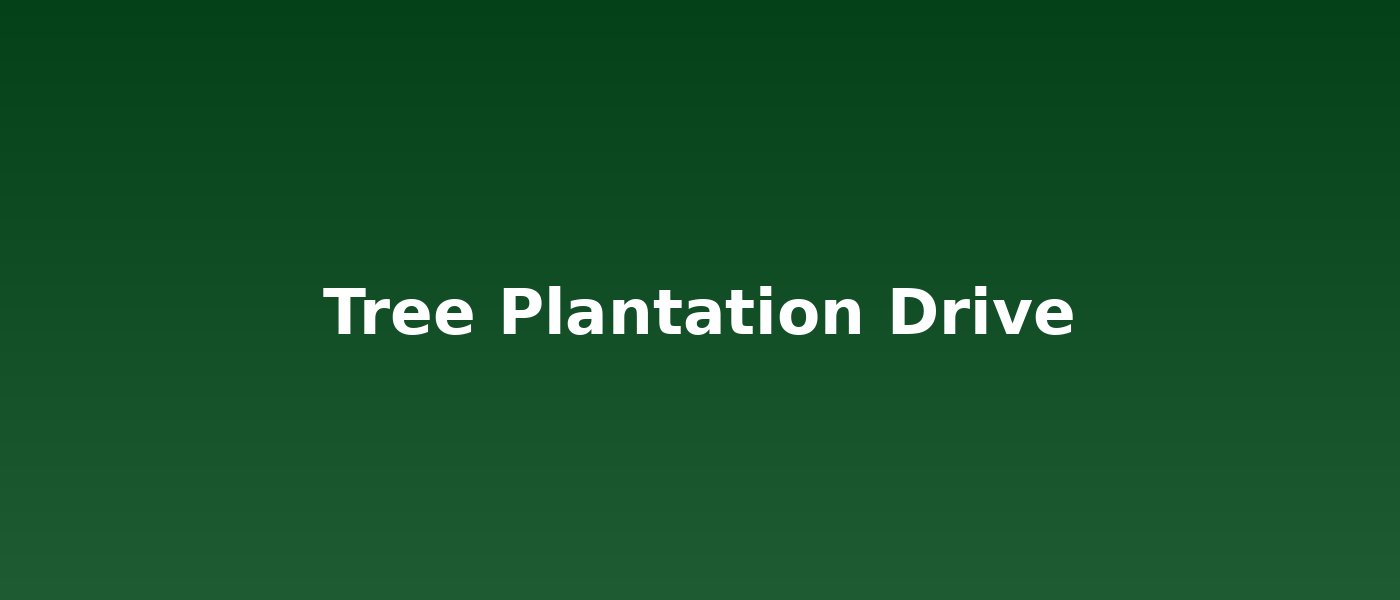 Tree Plantation